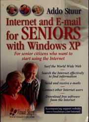 Cover of: Internet and e-mail for seniors: with Windows XP