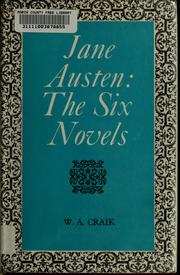 Cover of: Jane Austen: the six novels by W. A. Craik