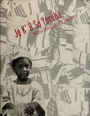 Cover of: Jẹ́ k'á sọ Yorùbá by Antonia Yétúndé Fọlárìn Schleicher