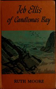 Jeb Ellis of Candlemas Bay by Ruth Moore