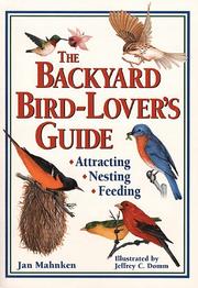 Cover of: The backyard bird-lover's guide