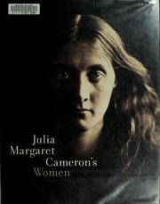 Cover of: Julia Margaret Cameron's women by Sylvia Wolf