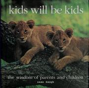 Kids will be kids by Sean Keogh