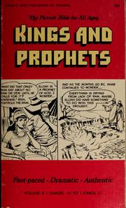 Cover of: Kings and prophets: 1 Samuel 16:23-1 Kings 21:8