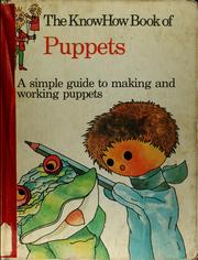 The Knowhow book of puppets by Violet Philpott, Annabelle Curtis