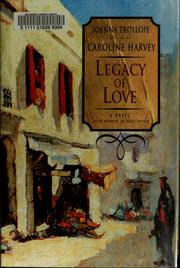 Cover of: Legacy of Love by Joanna Trollope