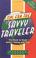 Cover of: Tips for the savvy traveler