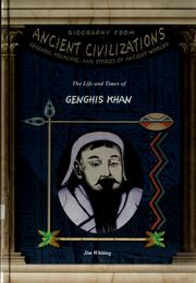 Cover of: The life and times of Genghis Khan by Jim Whiting