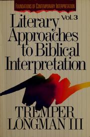 Cover of: Literary approaches to biblical interpretation by Tremper Longman