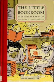 Cover of: The little bookroom: Eleanor Farjeon's short stories for children chosen by herself