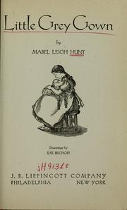 Cover of: Little grey gown by Mabel Leigh Hunt