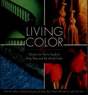 Cover of: Living color: Master Lin Yun's guide to Feng shui and the art of color