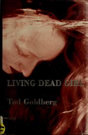 Cover of: Living dead girl: a novel