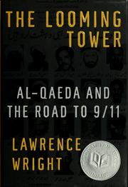 Cover of: The looming tower by Lawrence Wright