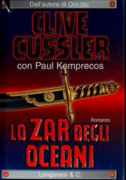 Cover of: Lo zar degli oceani by Clive Cussler