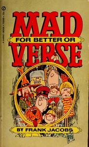 Cover of: Mad for better or verse | Frank Jacobs