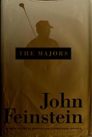 Cover of: The majors: in pursuit of golf's Holy Grail