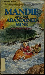 Mandie and the abandoned mine (Mandie books 8) by Lois Gladys Leppard