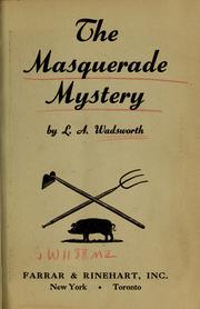 Cover of: The Masquerade mystery by L. A. Wadsworth