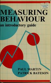 Cover of: Measuring Behaviour by Paul Martin
