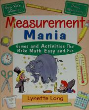 Cover of: Measurement mania: games and activities that make math easy and fun