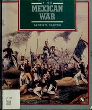 Cover of: Mexican war: manifest destiny