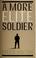 Cover of: A more elite soldier