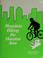 Cover of: Mountain biking the Houston area