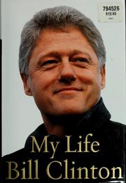 Cover of: My life by Bill Clinton