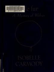 Cover of: A mystery of wolves by Isobelle Carmody