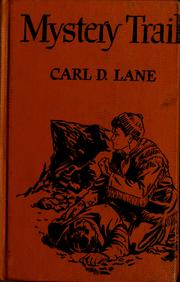 Cover of: Mystery trail | Carl Daniel Lane