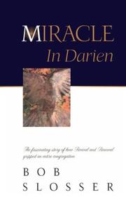 Miracle in Darien by Bob Slosser
