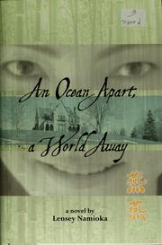 Cover of: An ocean apart, a world away by Lensey Namioka
