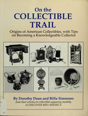 On the collectible trail by Dorothy Dean