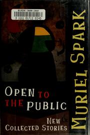 Cover of: Open to the public: new & collected stories
