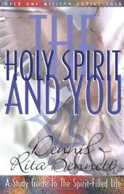 Cover of: The Holy Spirit and you: a study-guide to the spirit-filled life