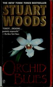 Orchid blues by Stuart Woods