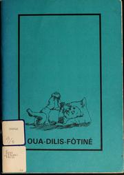 Cover of: Oua-Dilis-Fòtiné by Yves Dejean