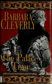 The palace tiger by Barbara Cleverly