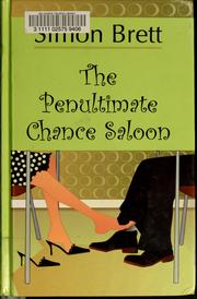 Cover of: The penultimate chance saloon by Simon Brett