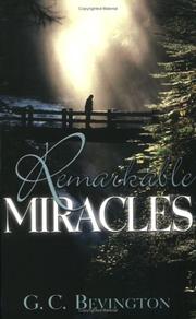 Cover of: Remarkable Miracles by C. G. Bevington