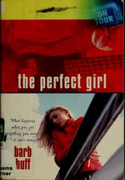 Cover of: The perfect girl