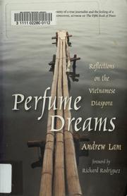 Cover of: Perfume dreams: reflections on the Vietnamese diaspora