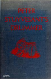 Cover of: Peter Stuyvesant's drummer by Shane Miller