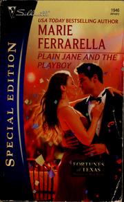 Cover of: Plain Jane and the playboy by Marie Ferrarella