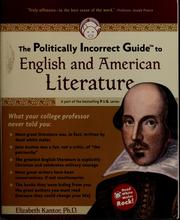 Cover of: The politically incorrect guide to English and American literature