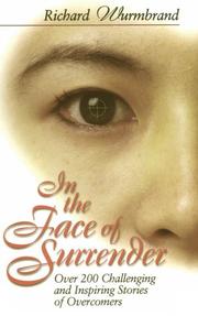 Cover of: In the face of surrender by Richard Wurmbrand