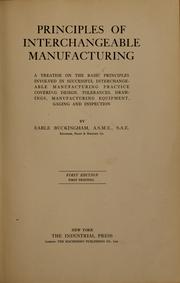 Cover of: Principles of interchangeable manufacturing