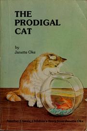 The prodigal cat by Janette Oke