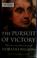 Cover of: The pursuit of victory